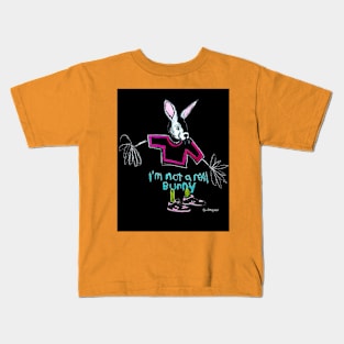 I'm Not A Real Bunny Kids T-Shirt